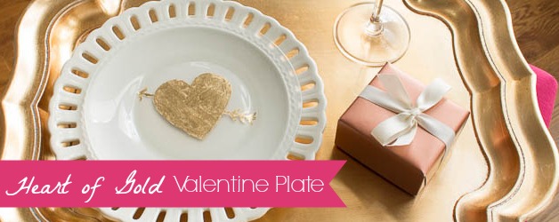 Romantic Valentine Craft Ideas: Gilded Heart of Gold Heart Plate