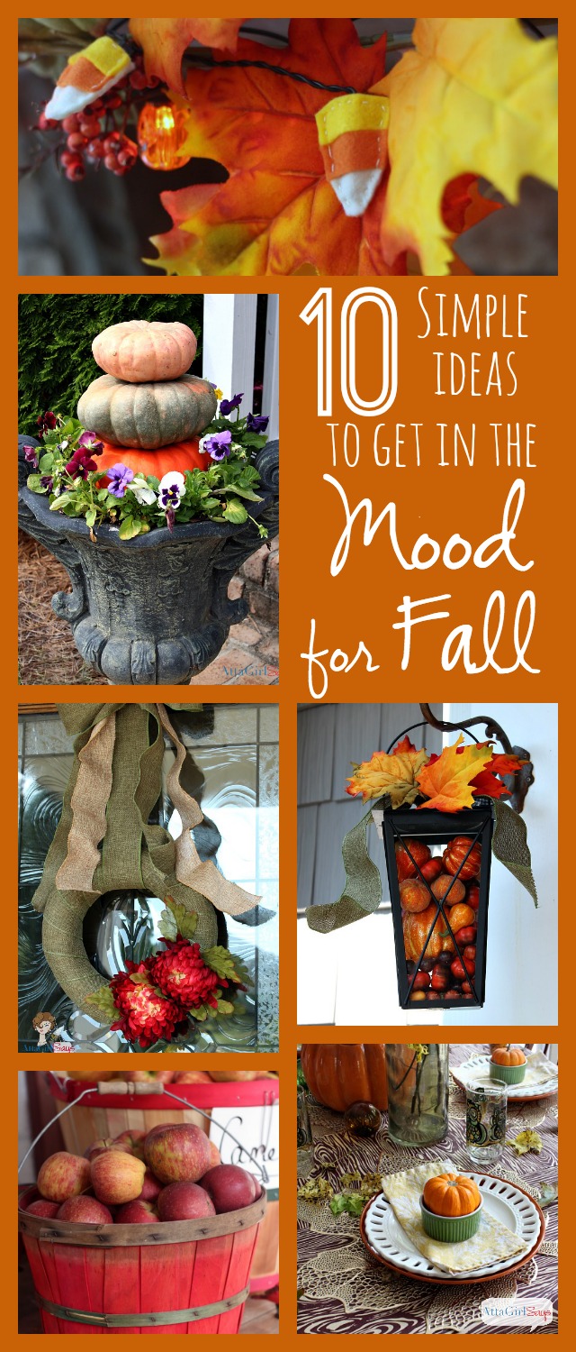 10 Simple Ideas to Get In the Mood for Fall: Fall Craft Ideas, Recipes and Decorating
