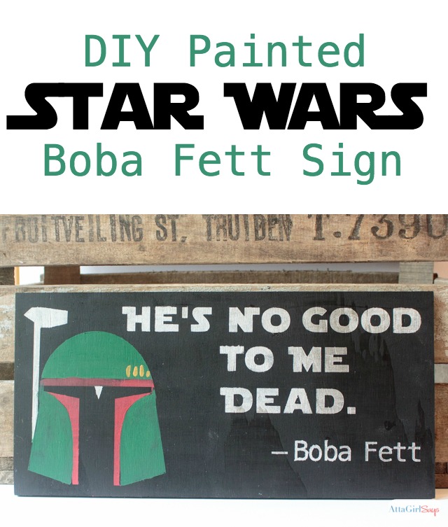 If you love Boba Fett, then you have to make this Star Wars sign featuring the coolest bounty hunter in the galaxy! #sponsored