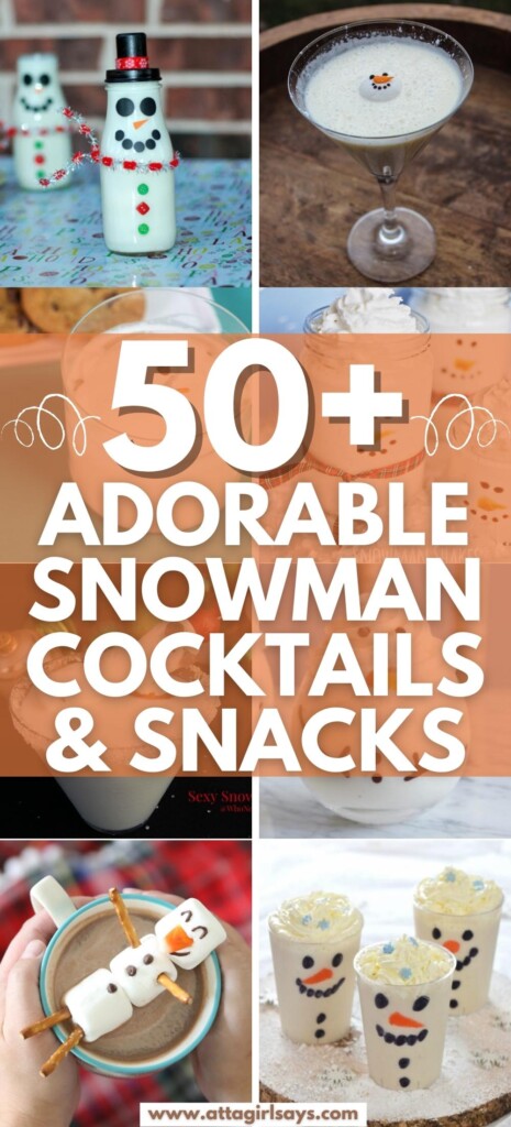 collage of snowman snacks, cookies, cheeseballs and more