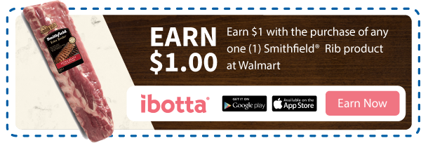 Use ibotta and earn $1 with the purchase of any Smithfield&reg; Rib product at Walmart.