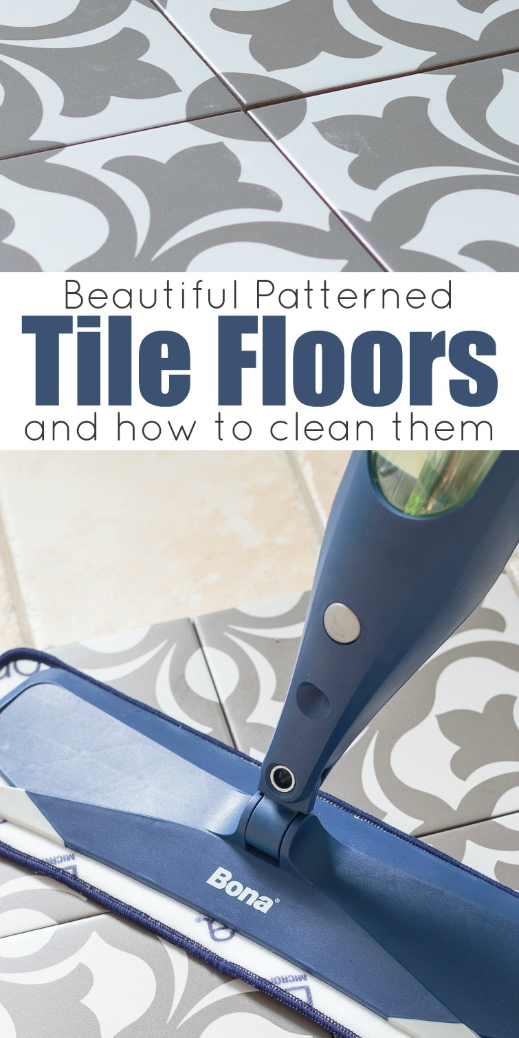 Patterned tile floors are a popular and on trend choice for kitchens, bathrooms, laundry rooms and entryways. I'm showcasing some of my favorite encaustic tiles plus sharing tips for how to clean tile floors without damaging them. #ad #ShowTheLove #BonaLaminateCleaner #cleaningtips #tilefloors #patternedtile
