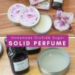 collage photo showing orchid scented solid perfume in metal tins