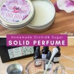 collage photo showing orchid scented solid perfume in metal tins
