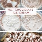 step by step photos showing how to make hot cocoa ice cream