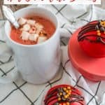 mug of red velvet hot chocolate with homemade hot cocoa bombs