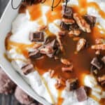 bowl of chocolate caramel pecan candy dip