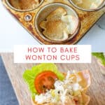 collage photo of baked wonton cups and a chicken salad wonton cup