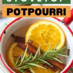 stovetop potpourri in an enamel pot with a text overlay