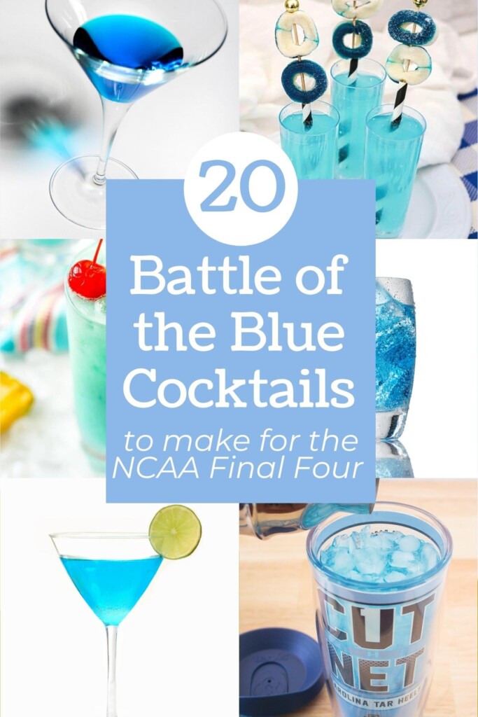 photo collage of blue cocktails to make for the Final Four
