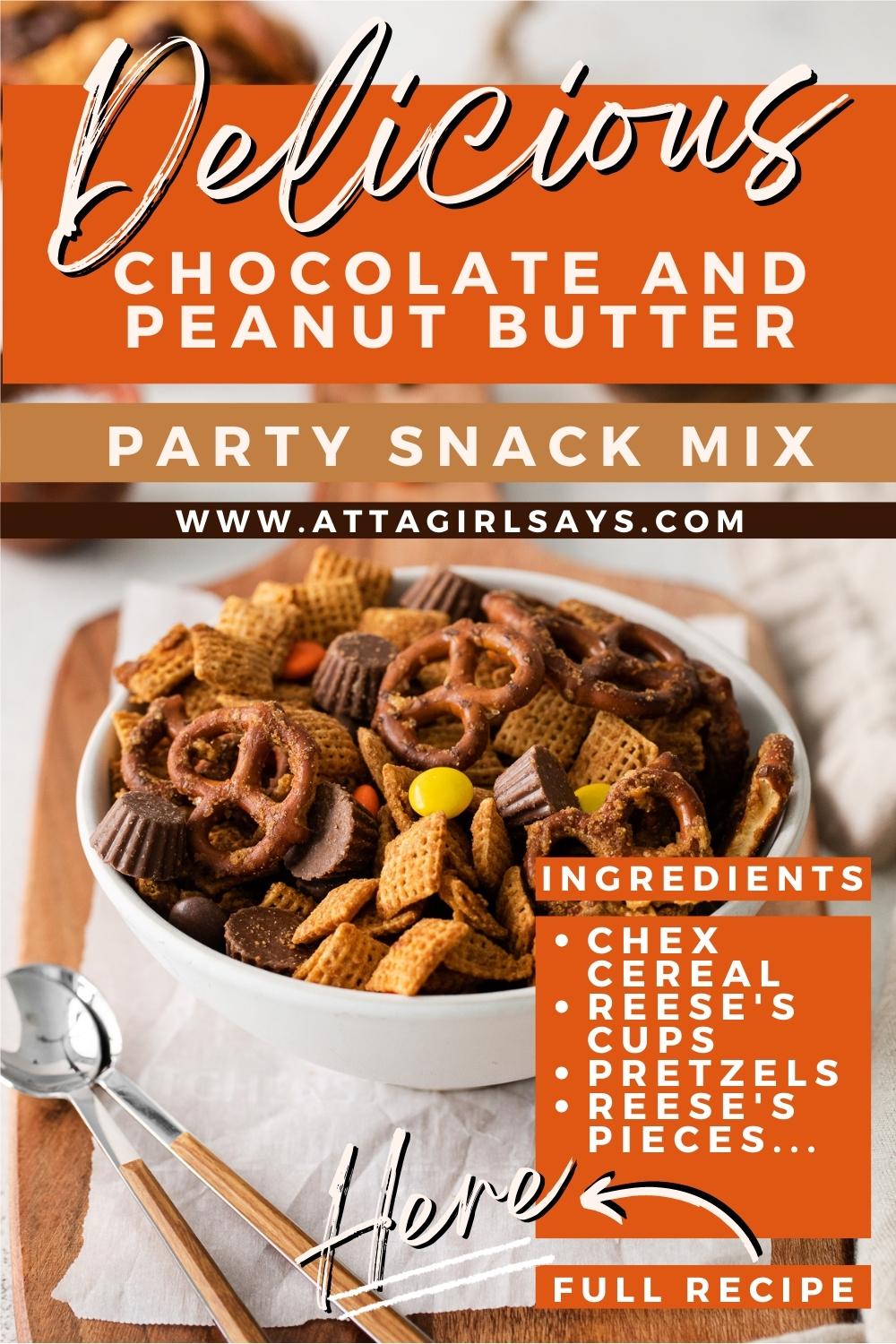 bowl of chocolate and peanut butter snack mix with title text and ingredient list