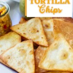 homemade tortilla chips with salsa