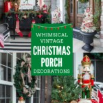 collage photo of Christmas decorated front porches